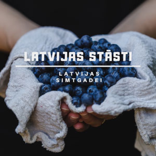 Latvijas stāsti Latvijas simtgadei